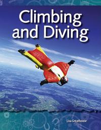 Icon image Climbing and Diving: Read Along or Enhanced eBook
