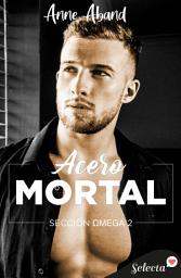 Icon image Acero mortal (Sección Omega 2)
