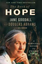 Icon image The Book of Hope: A Survival Guide for Trying Times