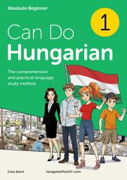 Icon image Can Do Hungarian Textbook: The comprehensive and practical language study method