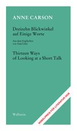 Icon image Dreizehn Blickwinkel auf Einige Worte / Thirteen Ways of Looking at a Short Talk