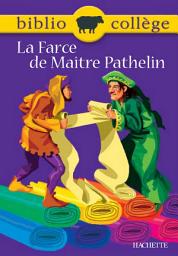 Icon image Bibliocollège - La Farce de Maître Pathelin