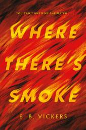 Icon image Where There's Smoke