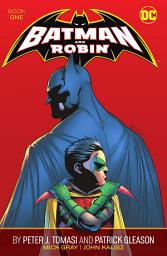 Icon image Batman and Robin by Peter J. Tomasi and Patrick Gleason