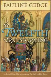 Icon image The Twelfth Transforming