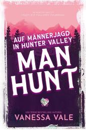 Icon image Auf Männerjagd in Hunter Valley: Man Hunt