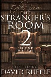 Icon image Tales from the Stranger's Room - Volume 2