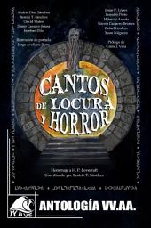Icon image Cantos de Locura y Horror: Antología homenaje a H. P. Lovecraft