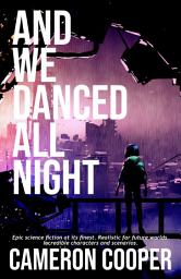 Icon image And We Danced All Night
