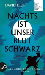 Icon image Nachts ist unser Blut schwarz: Roman, Ausgabe 3