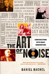 Icon image The Art of Noise: Conversations with Great Songwriters