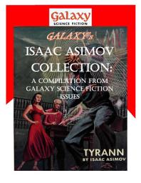 Icon image Galaxy's Isaac Asimov Collection Volume 1: A Compilation from Galaxy Science Fiction Issues