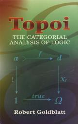 Icon image Topoi: The Categorial Analysis of Logic
