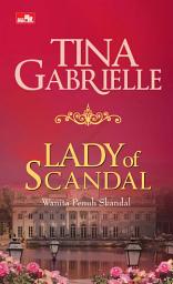 Icon image Lady Of Scandal - Wanita Penuh Skandal
