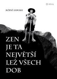 Icon image Zen je ta největší lež všech dob