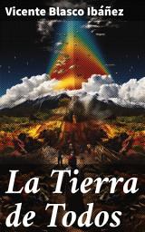 Icon image La Tierra de Todos: La lucha por la justicia en la España rural del siglo XX