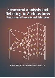 Icon image Structural Analysis and Detailing in Architecture: Fundamental Concepts and Principles