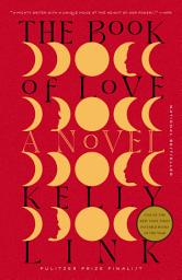 Icon image The Book of Love: A Novel