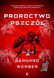 Icon image Proroctwo pszczół