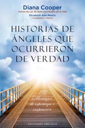Icon image Historias de ángeles que ocurrieron de verdad