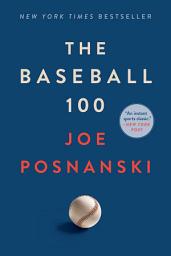 Icon image The Baseball 100