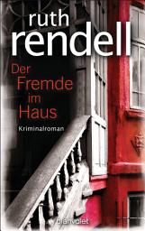 Icon image Der Fremde im Haus: Kriminalroman