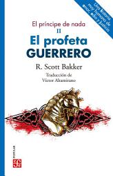 Icon image El príncipe de nada, II: El profeta guerrero