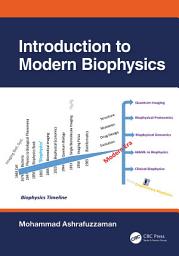 Icon image Introduction to Modern Biophysics