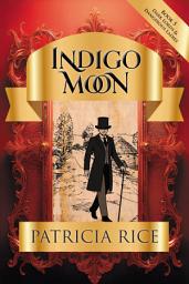 Icon image Indigo Moon: Dark Lords and Dangerous Ladies #5