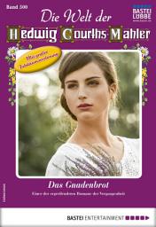 Icon image Die Welt der Hedwig Courths-Mahler 500: Das Gnadenbrot