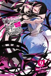 Icon image The Greatest Demon Lord Is Reborn as a Typical Nobody (light novel): Dream of the Evil God