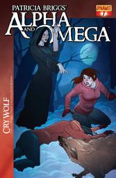 Icon image Patricia Briggs' Alpha and Omega: Cry Wolf #7
