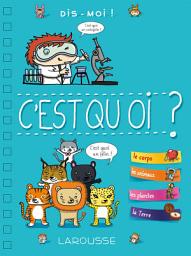 Icon image Dis-moi ! C'est quoi ?
