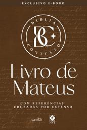 Icon image Bíblia Contexto - Livro de Mateus: Com referências cruzadas por extenso