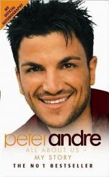 Icon image Peter Andre: All About Us - My Story