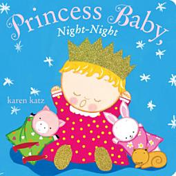 Icon image Princess Baby, Night-Night