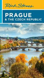 Icon image Rick Steves Prague & the Czech Republic: Edition 13