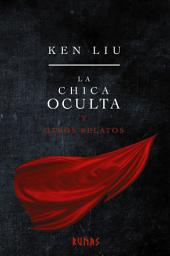 Icon image La chica oculta y otros relatos