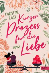 Icon image Kurzer Prozess für die Liebe