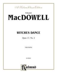 Icon image Witches Dance, Opus 17, No. 2: For Intermediate to Advanced Piano Solo