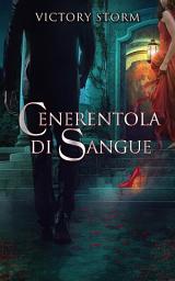 Icon image Cenerentola di Sangue: Saga di sangue spinoff sequel