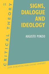 Icon image Signs, Dialogue and Ideology