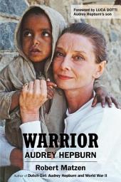 Icon image Warrior: Audrey Hepburn