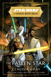 Icon image Star Wars: The Fallen Star (The High Republic)
