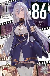 Icon image 86--EIGHTY-SIX Alter.1 (light novel): The Reaper's Occasional Adolescence