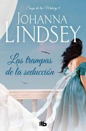 Icon image Las trampas de la seducción (Saga de los Malory 9)