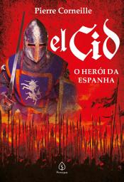 Icon image El Cid: O herói da Espanha