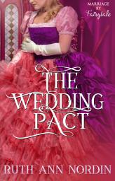 Icon image The Wedding Pact: A Gothic Historical Romance Loosely Based off Little Red Riding Hood