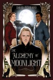 Icon image The Alchemy of Moonlight