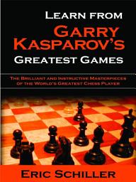 Icon image Learn From Gary Kasparov's Greatest Games